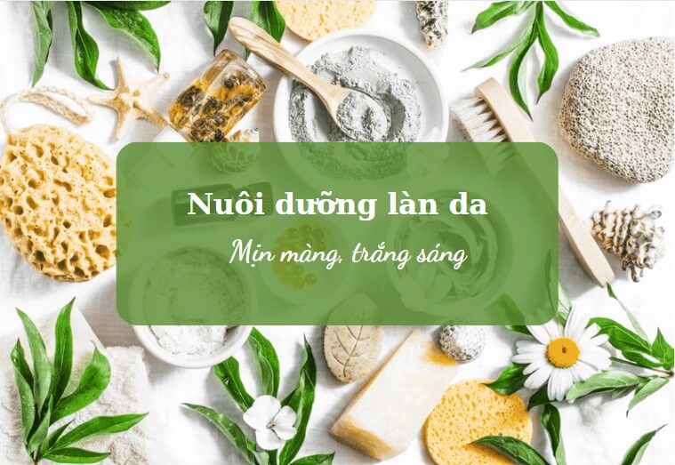 Nuôi dưỡng làn da